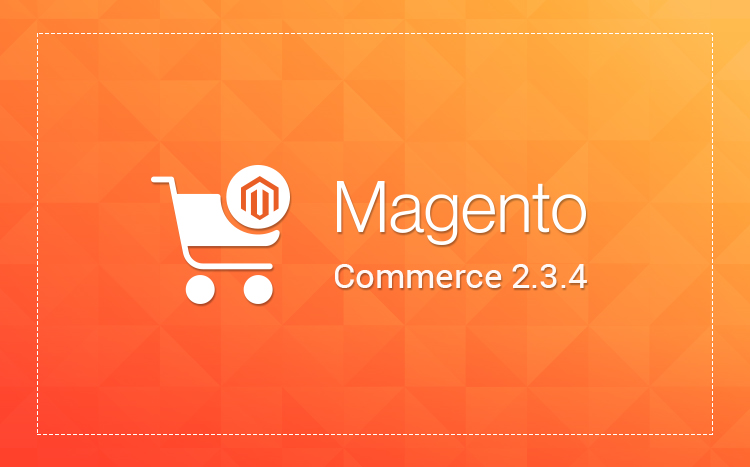 Magento Release 2.3.4 What To Anticipate At Singapore?